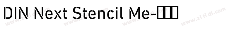 DIN Next Stencil Me字体转换